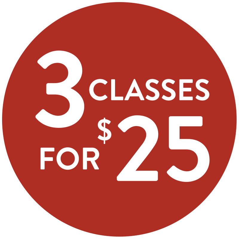 3 Classes for $25